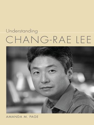 cover image of Understanding Chang-rae Lee